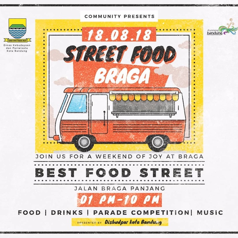 18 Agustus 2018 : Street Food Braga